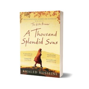 A Thousand Splendid Suns — Khaled Hosseini