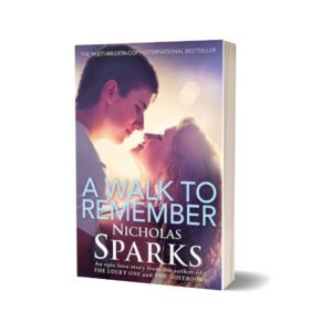 A Walk to Remember — Nicholas Sparks