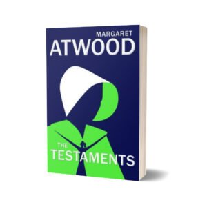 THE TESTAMENTS — Margaret Atwood