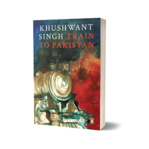 Train to Pakistan by khushwant Singh