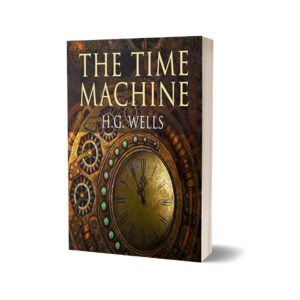 The Time Machine by H. G. Wells