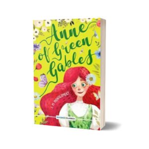 Anne of Green Gables — L. M. Montgomery