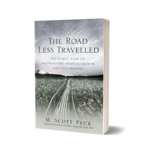 The Road Less Traveled — M. Scott Peck