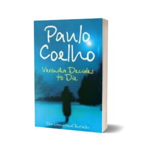 Veronika Decides to Die — Paulo Coelho