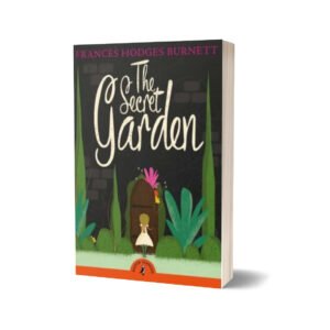 The Secret Garden — Frances Hodgson Burnett