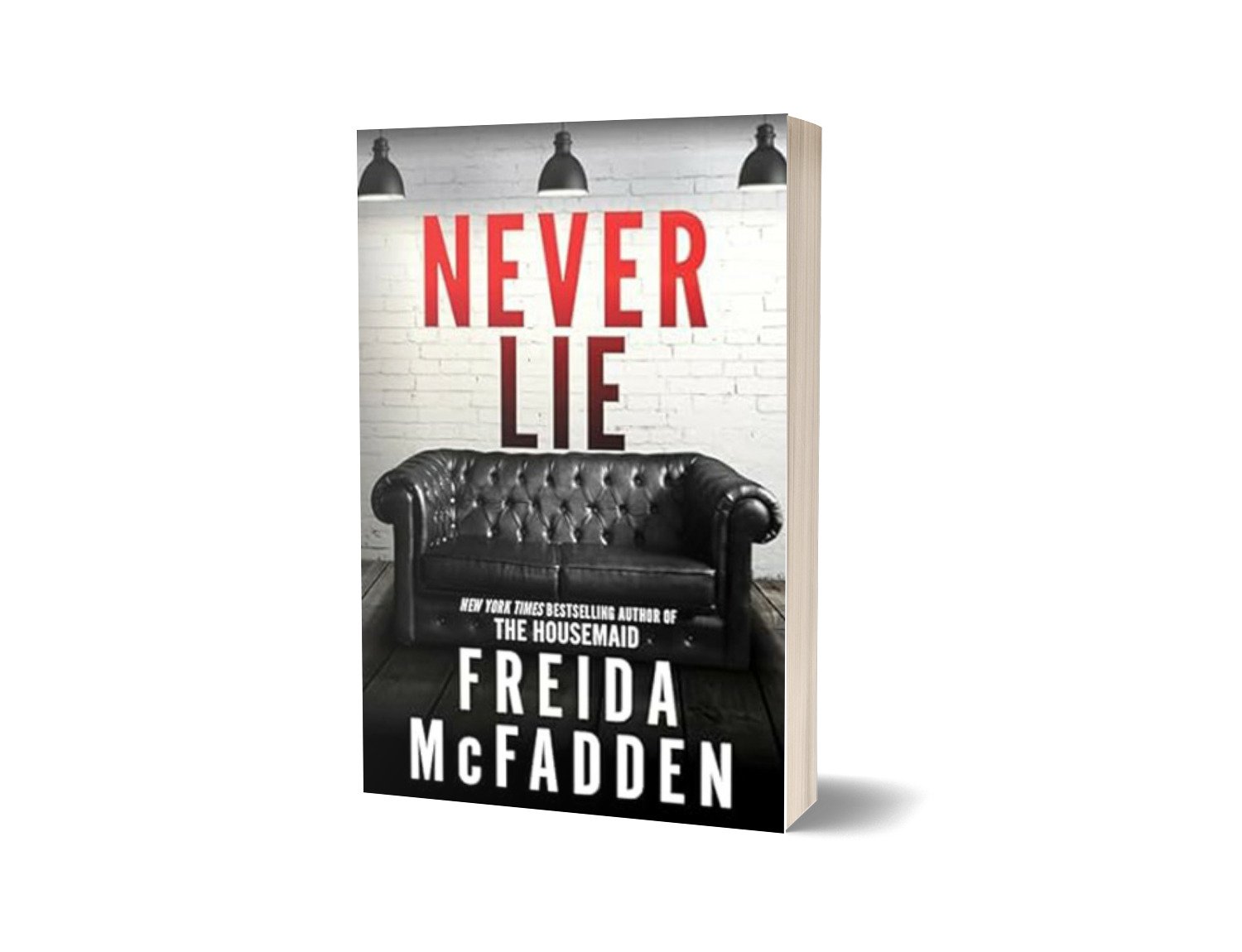 Never Lie Author: Freida McFadden