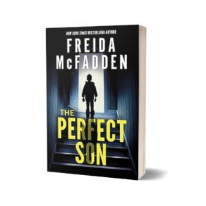 The Perfect Son Author: Freida McFadden
