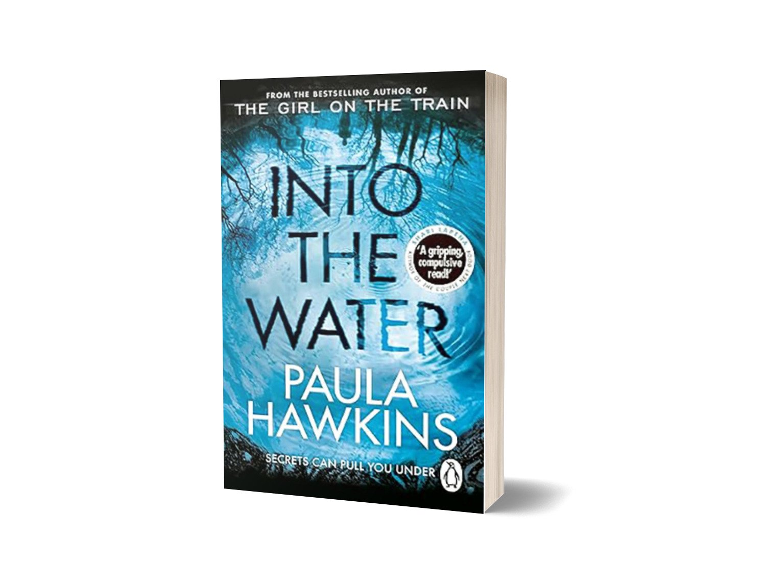 Into the Water Author: Paula Hawkins
