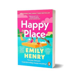 Happy Place Author: Emily Henry