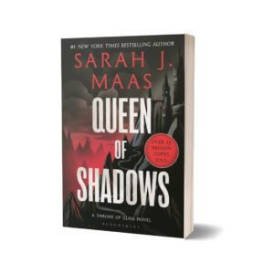 Queen of Shadows — Sarah J. Maas